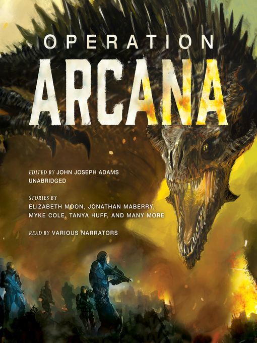 Title details for Operation Arcana by John Joseph Adams - Available